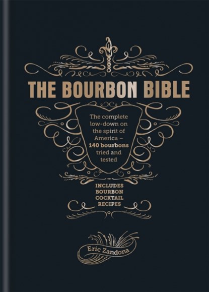 The Bourbon Bible, Eric Zandona - Gebonden Gebonden - 9781784724573