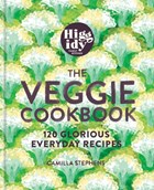 Higgidy the veggie cookbook | Camilla Stephens | 