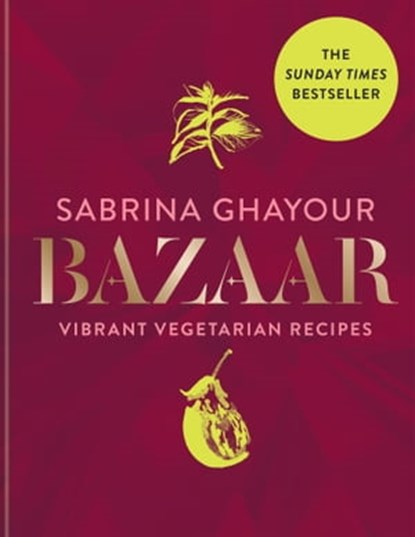 Bazaar, Sabrina Ghayour - Ebook - 9781784726133