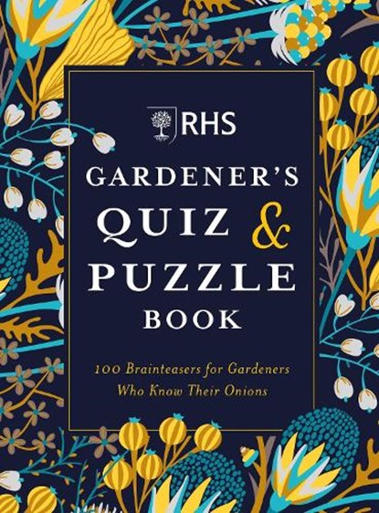 RHS Gardener's Quiz & Puzzle Book, Simon Akeroyd ; Dr Gareth Moore - Paperback - 9781784726324