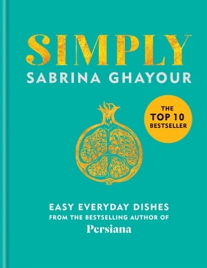 Simply, Sabrina Ghayour - Ebook - 9781784727222