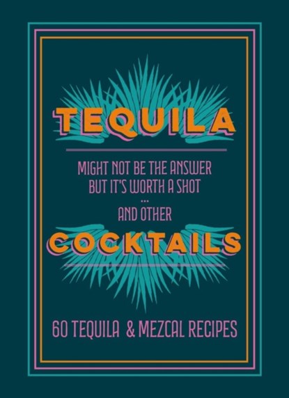 Tequila Cocktails, Hamlyn - Gebonden - 9781784729370