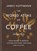 The World Atlas of Coffee 3rd edition, James Hoffmann - Gebonden - 9781784729868