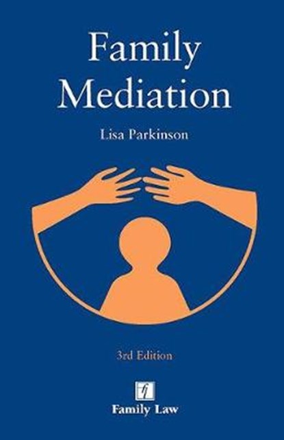 Family Mediation, PARKINSON,  Lisa - Paperback - 9781784730253