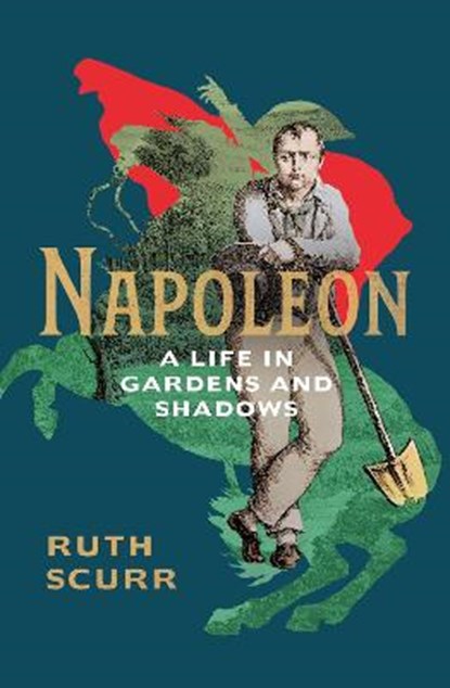 Napoleon, SCURR,  Ruth - Gebonden - 9781784741006