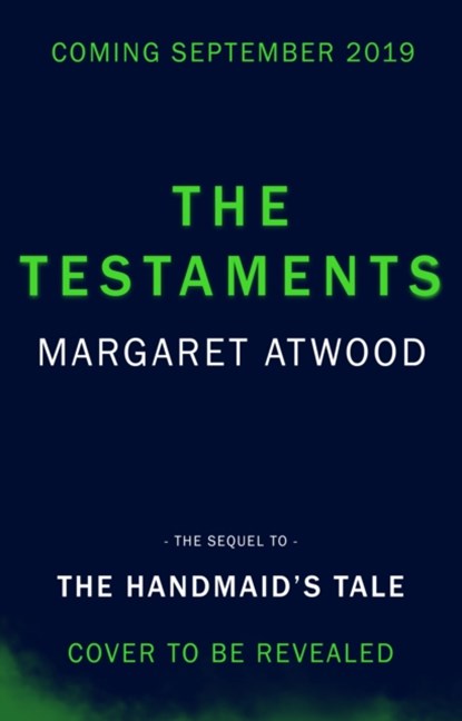 The Testaments, Margaret Atwood - Gebonden Gebonden - 9781784742324