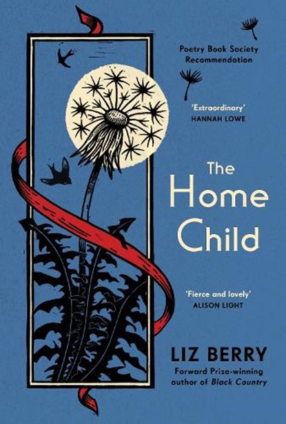 The Home Child, Liz Berry - Gebonden - 9781784742683