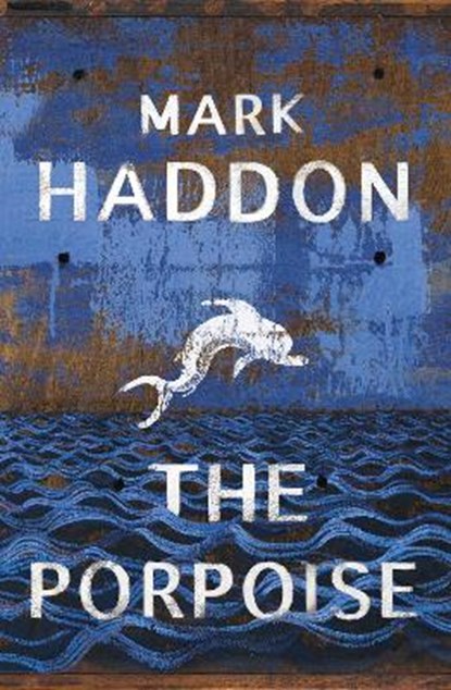 Porpoise, mark haddon - Paperback - 9781784742836