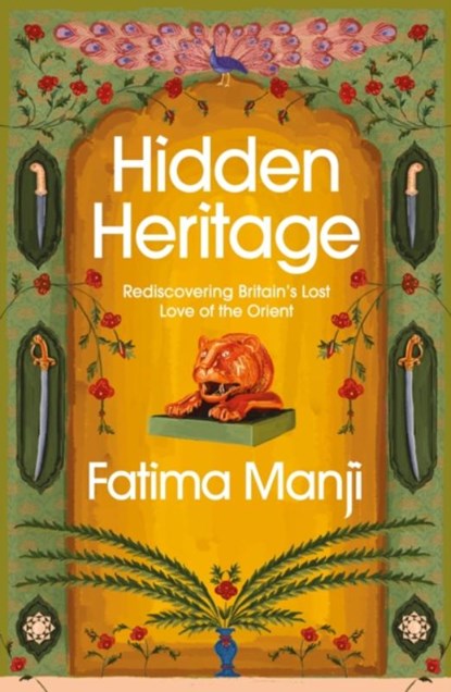 Hidden Heritage, MANJI,  Fatima - Gebonden - 9781784742911
