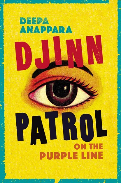 Djinn Patrol on the Purple Line, Deepa Anappara - Paperback - 9781784743093