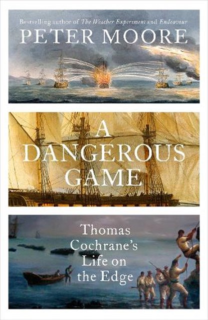 A Dangerous Game, Peter Moore - Gebonden - 9781784743208
