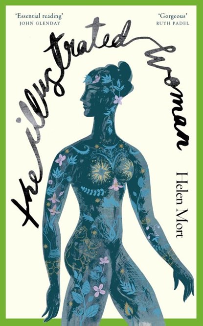 The Illustrated Woman, Helen Mort - Paperback - 9781784743222