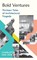 Bold Ventures, Charlotte Van den Broeck - Gebonden - 9781784743987