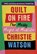 Quilt on Fire, Christie Watson - Gebonden - 9781784744045