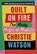 Quilt on Fire, Christie Watson - Paperback - 9781784744052