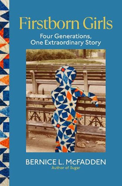 Firstborn Girls, Bernice L. McFadden - Paperback - 9781784744434