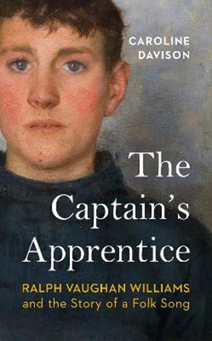 The Captain's Apprentice, Caroline Davison - Gebonden - 9781784744540