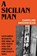 A Sicilian Man, Caroline Moorehead - Gebonden - 9781784745035