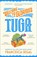 Welcome to Glorious Tuga, Francesca Segal - Gebonden - 9781784745387