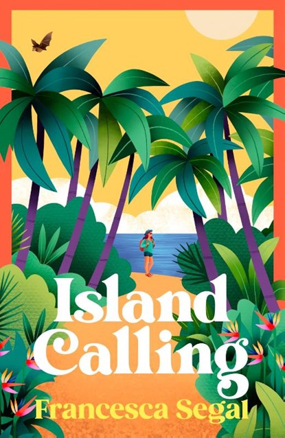 Island Calling, Francesca Segal - Paperback - 9781784745417