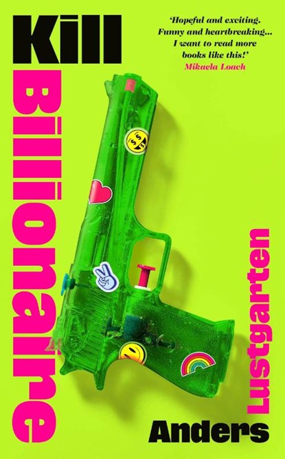 Kill Billionaire, Anders Lustgarten - Gebonden - 9781784746391