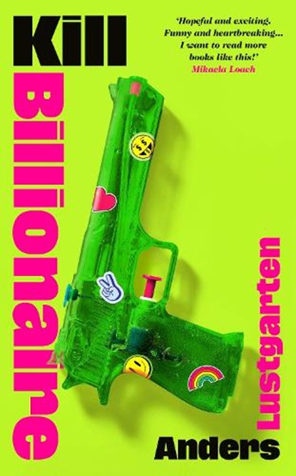 Kill Billionaire, Anders Lustgarten - Gebonden - 9781784746391