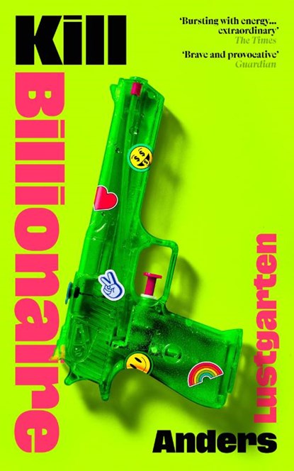 Kill Billionaire, Anders Lustgarten - Paperback - 9781784746407