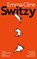 Switzy, Emma Cline - Paperback - 9781784746650