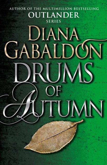 Drums Of Autumn, Diana Gabaldon - Paperback - 9781784751340