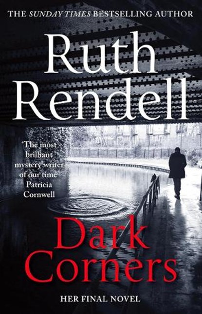 Dark Corners, Ruth Rendell - Paperback - 9781784752347