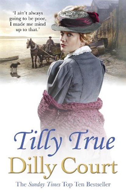 Tilly True, Dilly Court - Paperback - 9781784752538