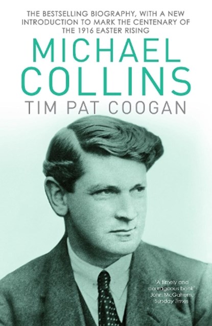 Michael Collins, Tim Pat Coogan - Paperback - 9781784753269