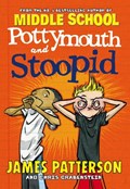 Pottymouth and Stoopid | James Patterson | 