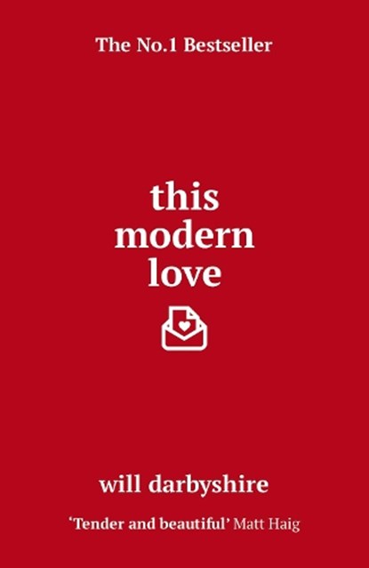 This Modern Love, Will Darbyshire - Paperback - 9781784755164