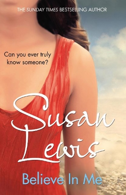 Believe In Me, Susan Lewis - Paperback - 9781784755614