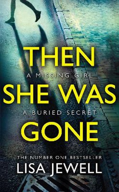 Then She Was Gone, JEWELL,  Lisa - Paperback - 9781784756260