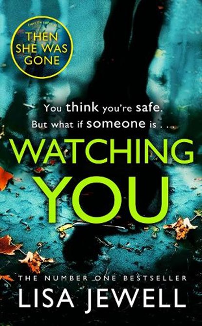 Watching You, Lisa Jewell - Paperback - 9781784756277