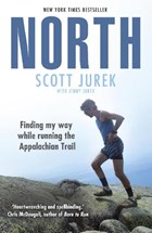 North: Finding My Way While Running the Appalachian Trail | Scott Jurek | 