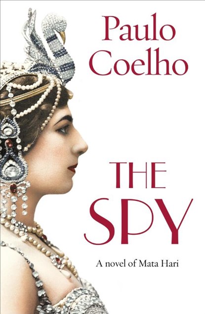 The Spy, Paulo Coelho - Paperback Pocket - 9781784756796