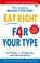 Eat Right 4 Your Type, Dr Peter D'Adamo - Paperback - 9781784756949