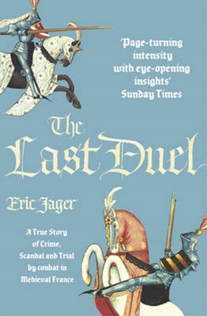 The Last Duel, JAGER,  Eric - Paperback - 9781784757120
