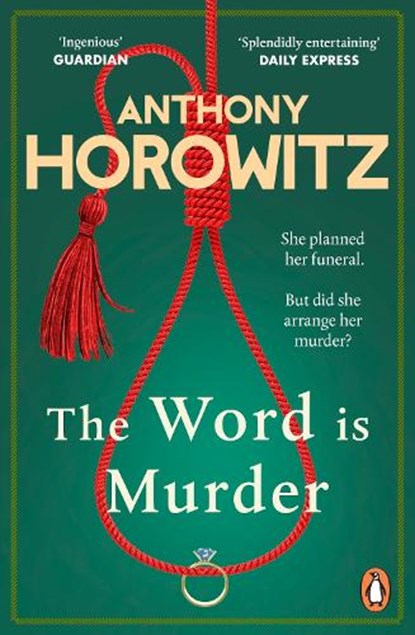 The Word Is Murder, Anthony Horowitz - Paperback - 9781784757236