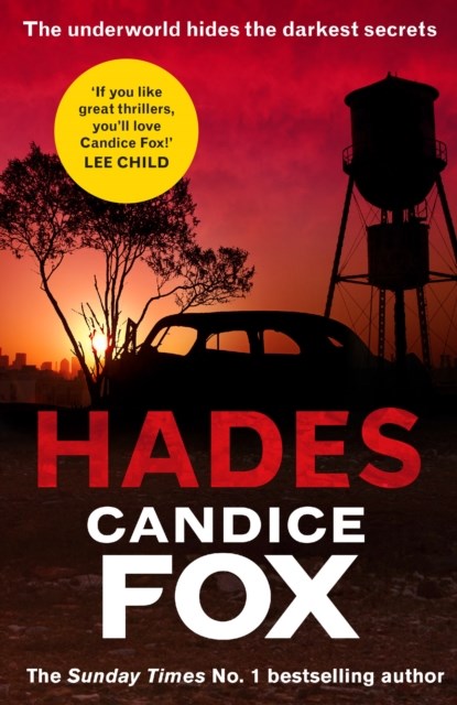 Hades, Candice Fox - Paperback - 9781784758332