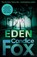 Eden, Candice Fox - Paperback - 9781784758356