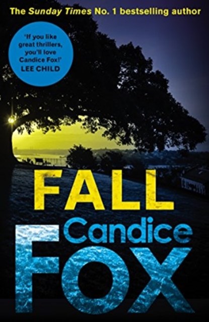 Fall, Candice Fox - Paperback - 9781784758363