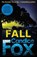 Fall, Candice Fox - Paperback - 9781784758363