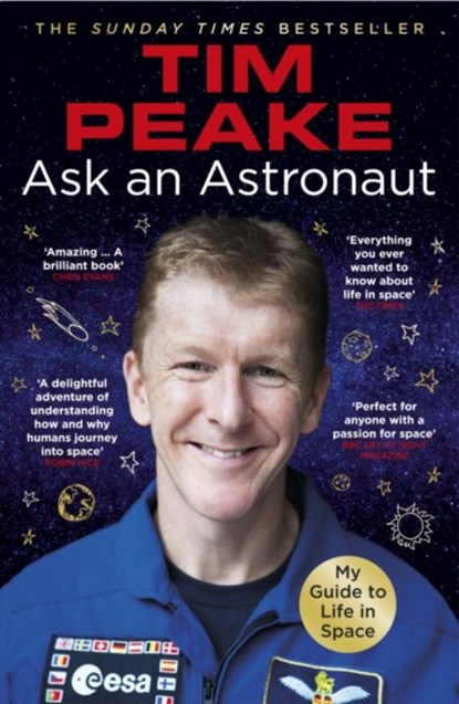 Ask an Astronaut, Tim Peake - Paperback - 9781784759483