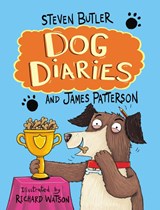 Dog Diaries - Steven Butler ; James Patterson - 9781784759629