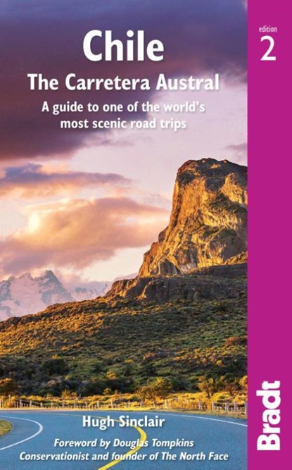 Chile: Carretera Austral, Hugh Sinclair - Paperback - 9781784774752