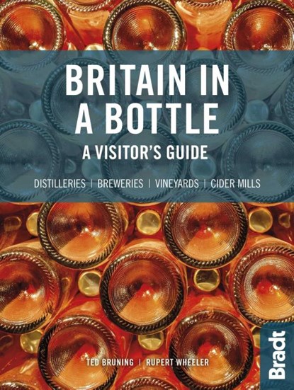 Britain in a Bottle, Ted Bruning ; Rupert Wheeler - Paperback - 9781784775919